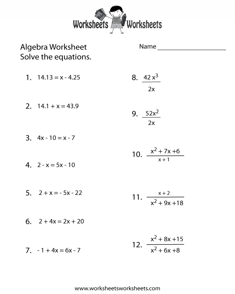 Algebra Practice Worksheet Printable Algebra Worksheets Math 