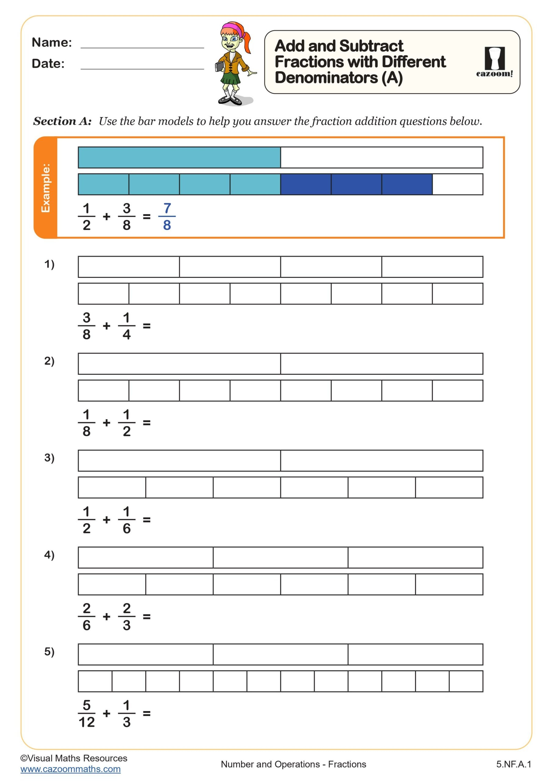 Add And Subtract Fractions With Different Denominators A 