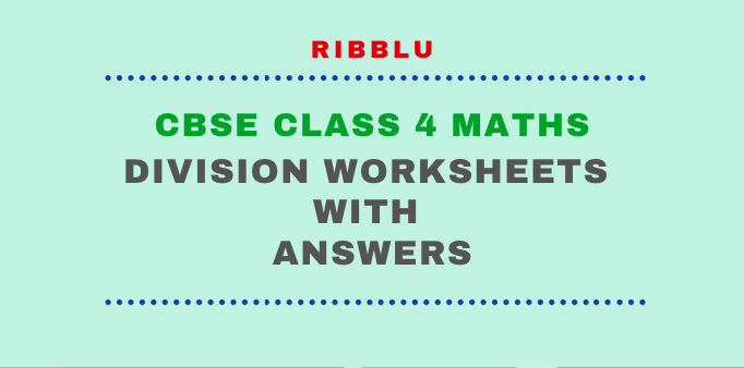 Division Worksheets For Class 4 Maths
